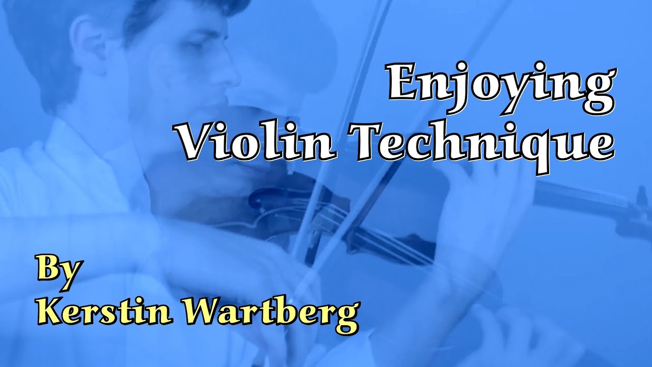 Enjoying Violin Technique, Kerstin Wartberg's First eBook