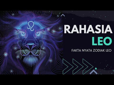 JANGAN MAIN-MAIN DENGAN ZODIAK INI !! CHECK 21 RAHASIA KEPRIBADIAN LEO ♌