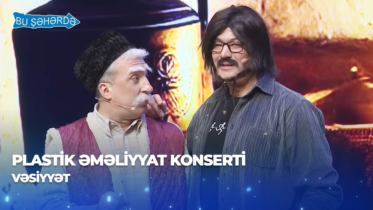 Bu Şəhərdə - Vəsiyyət (Plastik Əməliyyat Konserti 2025)