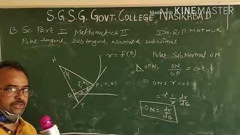 B.Sc. Part I Mathematics II Polar tangent, subtangent, normal, subnormal by Dr Ravi Prakash Mathur