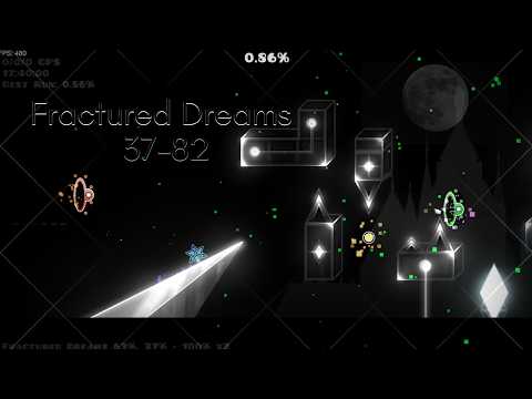 Fractured Dreams 37 - 82