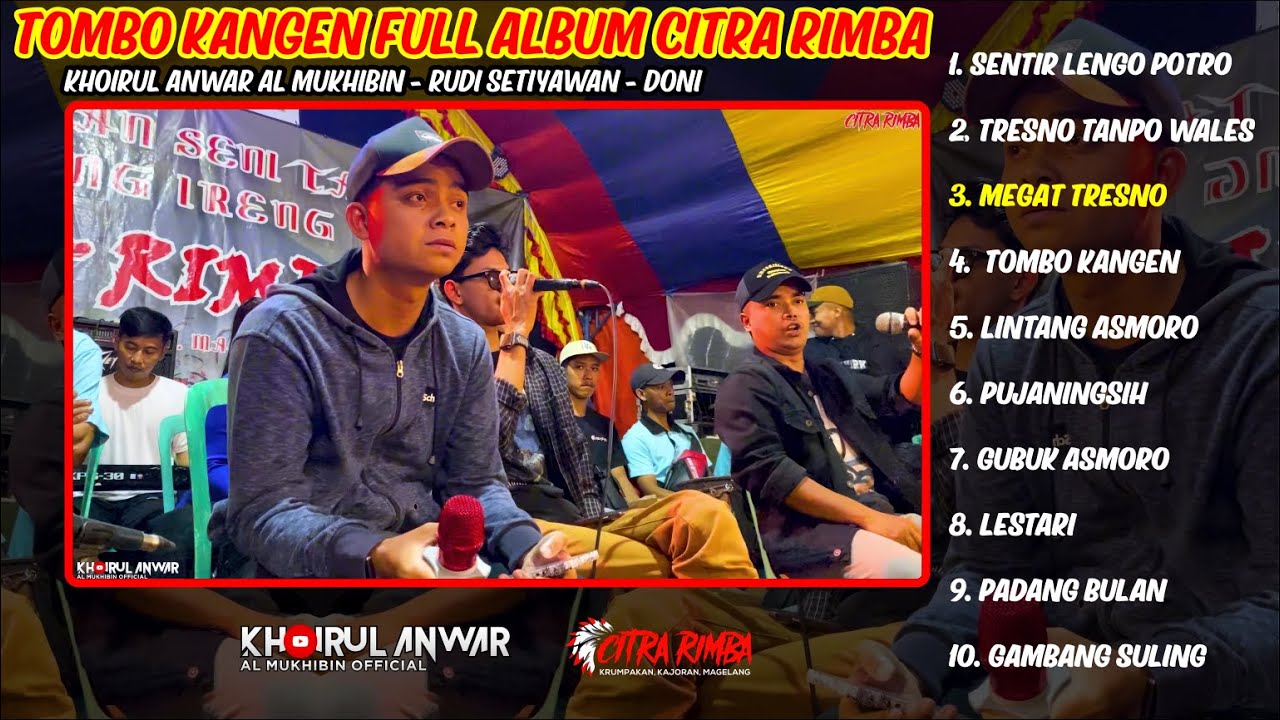 TOMBO KANGEN FULL ALBUM TOPENG IRENG CITRA RIMBA TERBARU VOCAL IRUL SEKAR RIMBA & RUDI SETIYAWAN