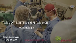 Cataracta - Tratament Chirurgical - dr. Horia Stanca, Provita