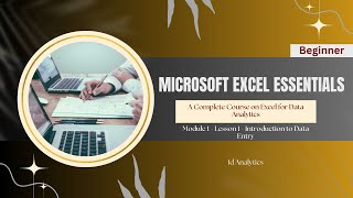 Module 1 - Data Entry | Lesson 1 - Introduction