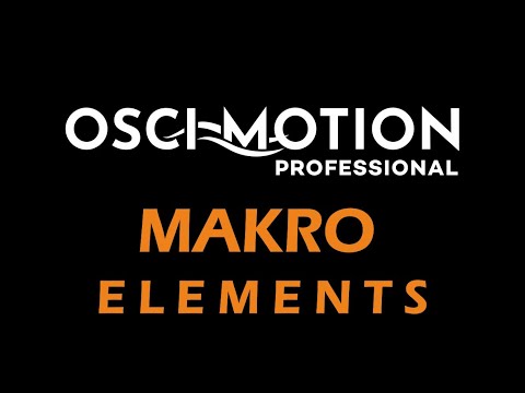 OSCI-MOTION Makro Elements