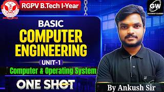 RGPV I Basic Computer Engineering Unit-1 One Shot | By Ankush Sir | Gateway Classes