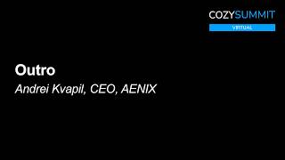 Outro | Andrei Kvapil, CEO, AENIX