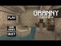 Granny 2 Granny Chapter Two Boat Escape Minecraft Gameplay Granny Only