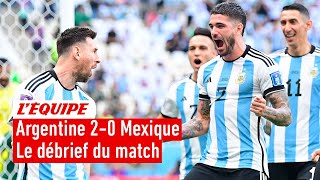 Argentine 2-0 Mexique : Le débrief du match (Coupe du monde 2022)