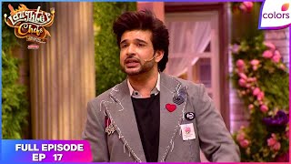 Laughter Chefs S2 | Bhola Is Back with a Bang! | Colors TV