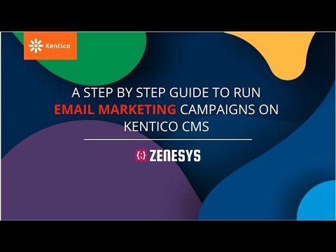 A complete guide to using Kentico CMS for Email Marketing