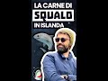 CARNE di SQUALO in ISLANDA 🦈🇮🇸 È buona? #shorts