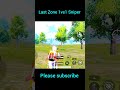 Last Zone Sniper King Vs Op Sniper #shorts #pubgsniper #bgmishorts #shortsfeed #youtubeshorts