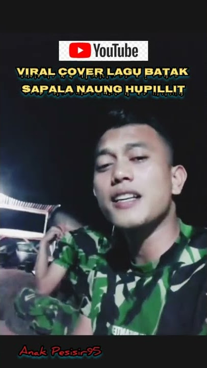 VIRAL COVER LAGU BATAK SAPALA NAUNG HUPILLIT(BAPAK TNI)