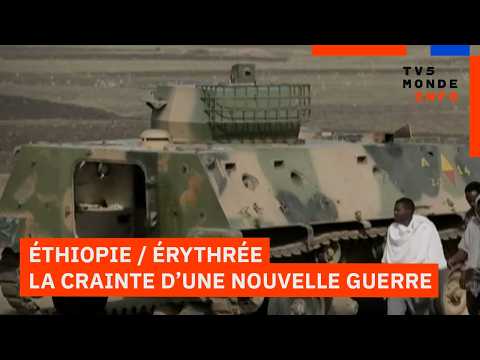 Entre l'Éthiopie et l'Érythrée, les tensions ont rarement été aussi importantes