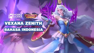 Suara Dan Kata Kata Vexana Zenith Bahasa Indonesia Mobile Legends