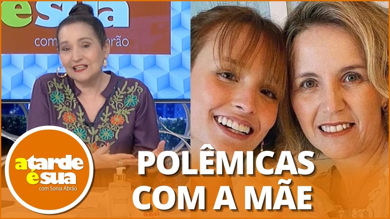 “Ser independente não quer dizer romper com os pais”, diz Sonia Abrão sobre Larissa Manoela