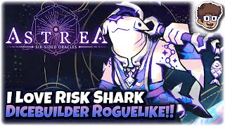 I LOVE Cellarius, the Risk Shark!! | GOD-TIER Dicebuilder Roguelike | Astrea: Six-Sided Oracles