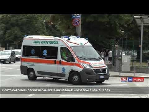 MORTO CAPO ROM: DECINE DI CAMPER PARCHEGGIATI IN OSPEDALE | 09/01/2023