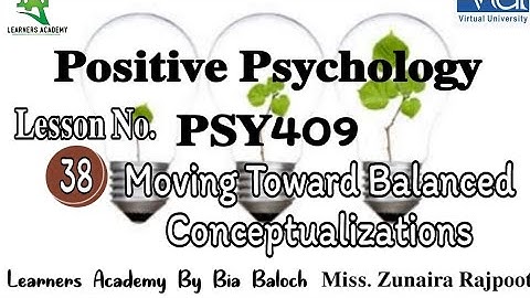 Positive Psychology (PSY409)VU Urdu | Lecture No. 38 | Learners Academy By Bia Baloch