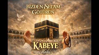 Bi̇zden Selam Götürün İlahi̇ Nasheed