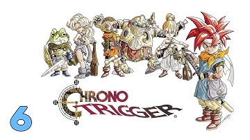 Chrono Trigger | Weird Shenanigans | Part 6