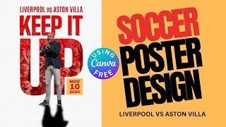 Professional Soccer Poster Design In Canva Free Liverpool vs Aston Villa screenshot 3