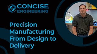 Precision Manufacturing From Design To Delivery Concise Engineering