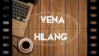 VENA - Hilang (Indie Band Palembang) || LIRIK