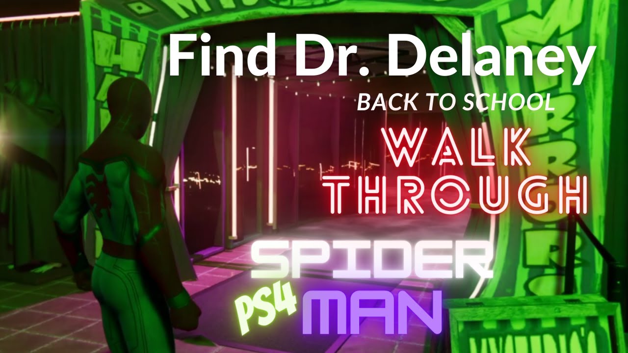 Find Dr Delaney - Spider Man PS4 Mission Walkthrough (Halloween Party)