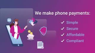 Making Phone Payments Simple - PayGuard By Fusion