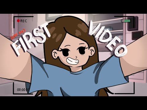 (not) My First Video  