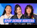 Ejae, Audrey Nuna & Rei Ami reveal the Kpop Demon Hunters moment that made them cry | Capital