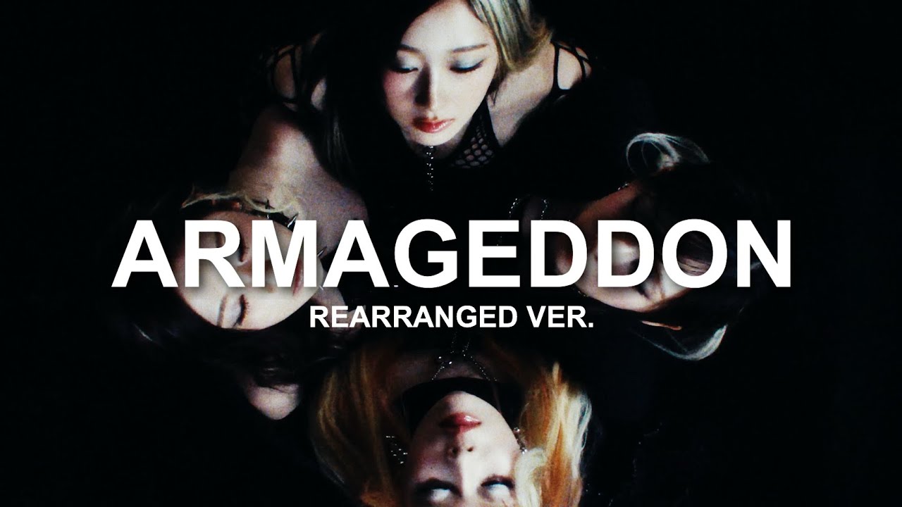 armageddon by aespa but i rearranged it idk imma get it done i guess