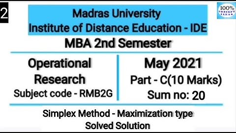 Madras University IDE | MBA 2nd Sem | RMB2G | MAY 2021- Part C - Sum no.20(2) | Operational Research
