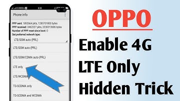 OPPO Phone How To Enable 4G LTE Only, Hidden Setting