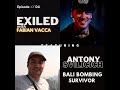 Exiled with fabian vacca episode 04  antony svilicich