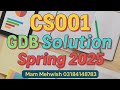 CS001 GDB Solution Spring 2025 | Full Explanation &amp; Best Answer | Virtual University