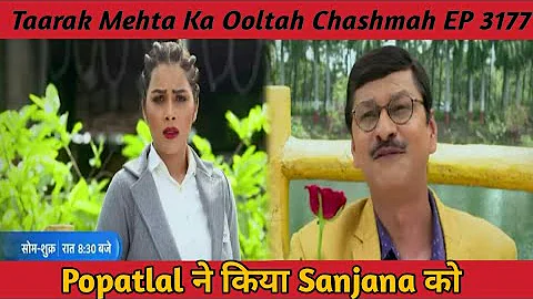 Taarak Mehta Ka Ooltah Chashmah  Episode - 3177|  Latest Update | Taarak Mehta Ka Ooltah Chashmah