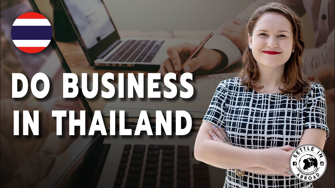 How to Set up a Business as a Foreigner in Thailand YouTube