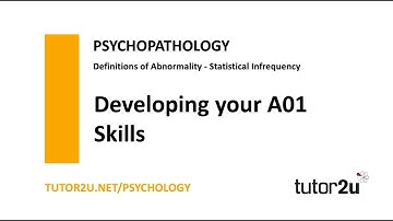Psychopathology - Statistical Infrequency & A01 Skills | AQA A Level Psychology