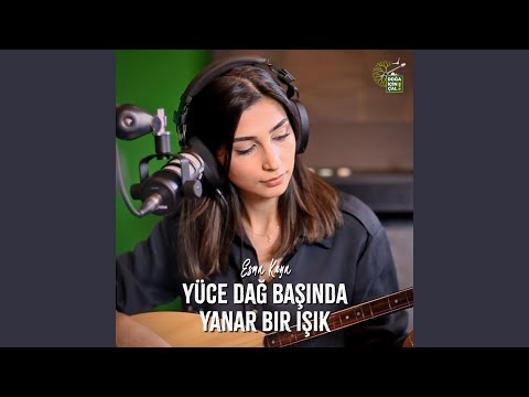 Yüce Dağ Başında Yanar Bir Işık (Live) bekijken op YouTube