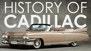 The History of Cadillac