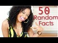 50 FACTS ABOUT ME | TheChicNatural