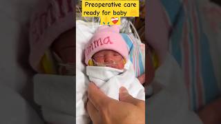 Preoperative care ready for baby ??❤️‍?baby doctor family shortvideo dailyshorts nursing