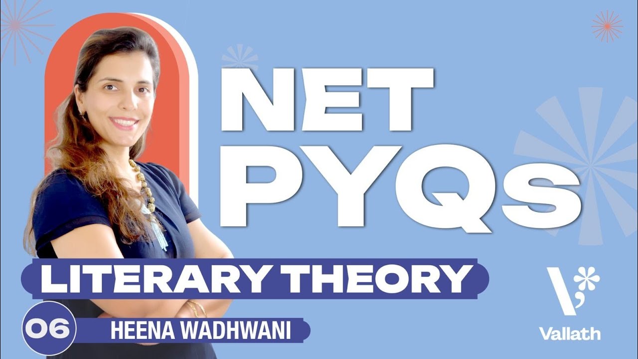 UGC NET English PYQs-6 | Literary Theory | Heena Wadhwani | Vallath