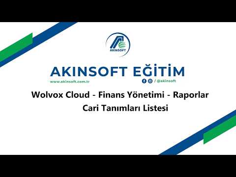 WolvoxCloud - Finans Yönetimi - Raporlar - Cari Tanımlar Listesi