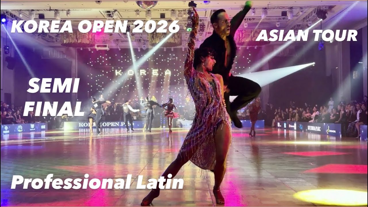 Korea Open 2026 | Semifinal | Asian dance tour | Professional Latin 