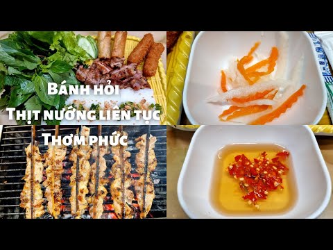 Video Thơm ngon BÁNH HỎI THỊT NƯỚNG CHẢ GIÒ khu ẩm thực Cư... - youtube