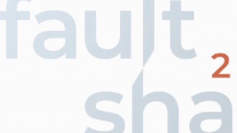 Fault2SHA 5th Workshop - Day 1 Session 1 Part  1